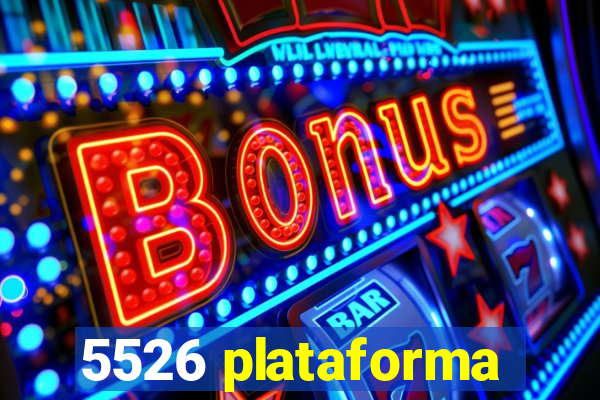 5526 plataforma